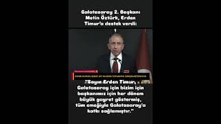 Miniaturka - Metin Öztürk: Erden Timur, GS için bizim için başkanımız için her dönem büyük gayret gös