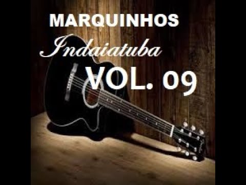ÁLBUM COMPLETO - VOL. 09 - MARQUINHOS INDAIATUBA - CCB
