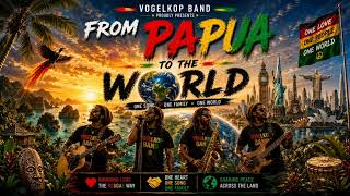 Download lagu Papua Reggae 2026 🌴 From Papua to the World | VOGELKOP BAND ( Music) mp3