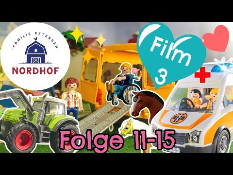 PLAYMOBIL Film Familie Petersen - Nordhof FILM, Folge 11-15 🏥🚌🐴🐎Schulbus, Unfall, Pferde