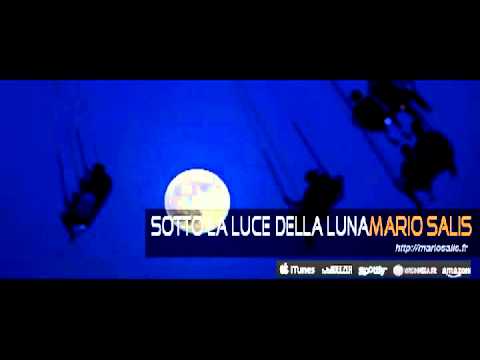 Sotto la luce della luna - Mario SALIS