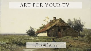 Vintage Country Farmhouse TV Screensaver | Vintage TV Art Slideshow | 1 Hr 4K HD Paintings