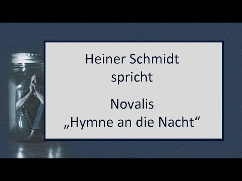 Novalis „Hymne an die Nacht“