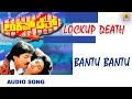 Bantu Bantu Lockup Death Kannada Movie Devaraj Nirosha Hamsalekha Jhankar Music