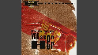 Download lagu MC Hammer - Have You Seen Her (Remastered) [Audio HQ] mp3