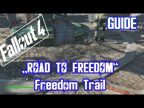 Fallout 4 - Guide: Freedom Trail / Road to Freedom / The Molecular Level