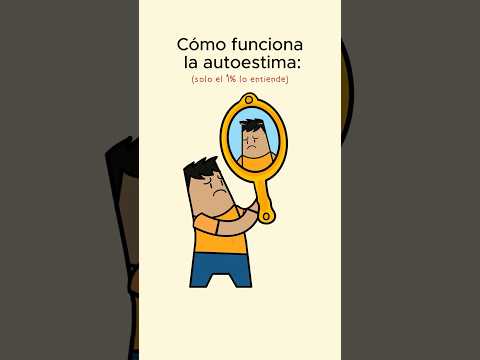 How SELF-ESTEEM works (only 1% understand it)