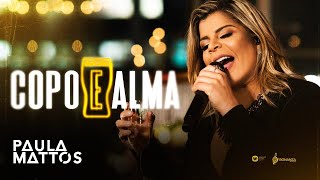Copo e alma Lyrics English Translation