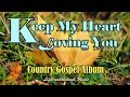 Keep My Heart Loving You