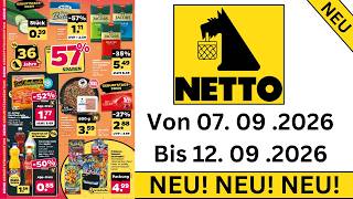 NETTO Prospekt Werbung 07.09.2026 bis 12.09.2026 | Einkaufen DE