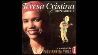 Quando Bate Uma Saudade - Teresa Cristina e Grupo Semente
