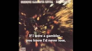 Creedence Clearwater Revival - Penthouse pauper    1969    LYRICS