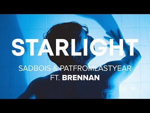 SadBois & PatFromLastYea - Starlight (Lyrics) feat. Brennan xFrontier