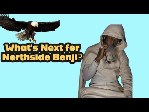 What's Next For Northside Benji?