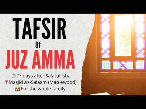 [Ep.9] Tafsir Juz Amma | Surah Al-Kawthar | Imam Elias Ali