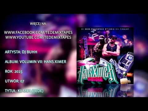 07. DJ Buhh - Klaser (Tede)