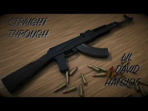 STRAIGHT THROUGH- HATS105, LIL DAVID