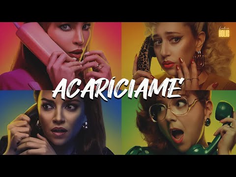 Mentiras: Belinda, Regina, Mariana & Diana - Acaríciame, El Gato Y Yo, Acaríciame (Letra)
