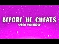Carrie Underwood Before He Cheats Lyrics