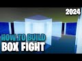 How To Build A BOX FIGHT Map | 2024 | EASY Detailed BOX FIGHT Tutorial