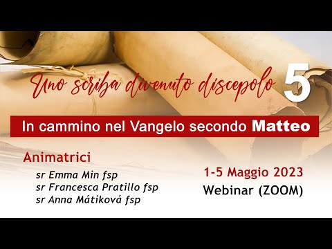 In cammino nel Vangelo secondo #Matteo: 5 maggio 2023