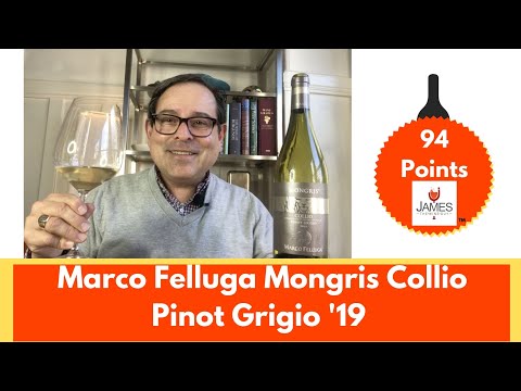Marco Felluga Mongris Collio DOC Pinot Grigio -19 - 94 Points