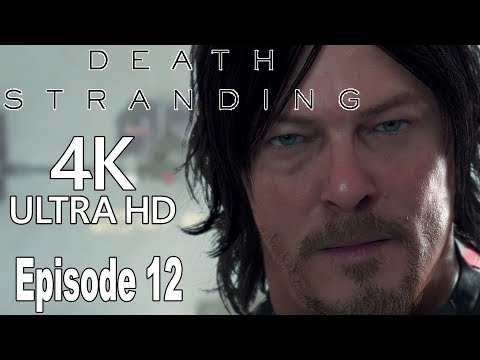 Death Stranding - Episode 12: Bridges Gameplay Walkthrough Part 12 No Commentary [4K]