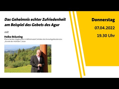 Das Geheimnis echter Zufriedenheit am Beispiel des Gebets des Agur