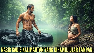 Download lagu BIKIN NANGIS !! Gadis Miskin Kalimantan yang Hamil dan Melahirkan Anak dari Siluman Ular Tampan. mp3