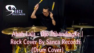 Download lagu Ojo Dibandingke - Abah Lala | Rock Cover By Sanca Records (Drum Cover By Ferry 1010) mp3 Download lagu Ojo Dibandingke - Abah Lala | Rock Cover By Sanca Records (Drum Cover By Ferry 1010) mp3