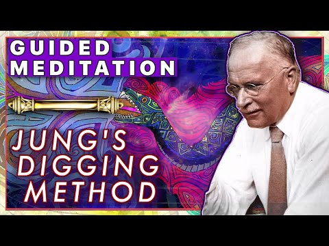 JUNG'S DIGGING METHOD • A Guided Meditation for Exploring Your Unconscious
