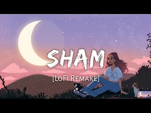 Sham [LoFi Remake]-Aisha |@JAZScape | @CDARecordsMusic  | Audio Lyrics