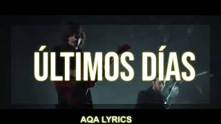 Últimos Días  Zoé LETRA