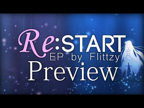 Flittzy | Re:Start EP Preview