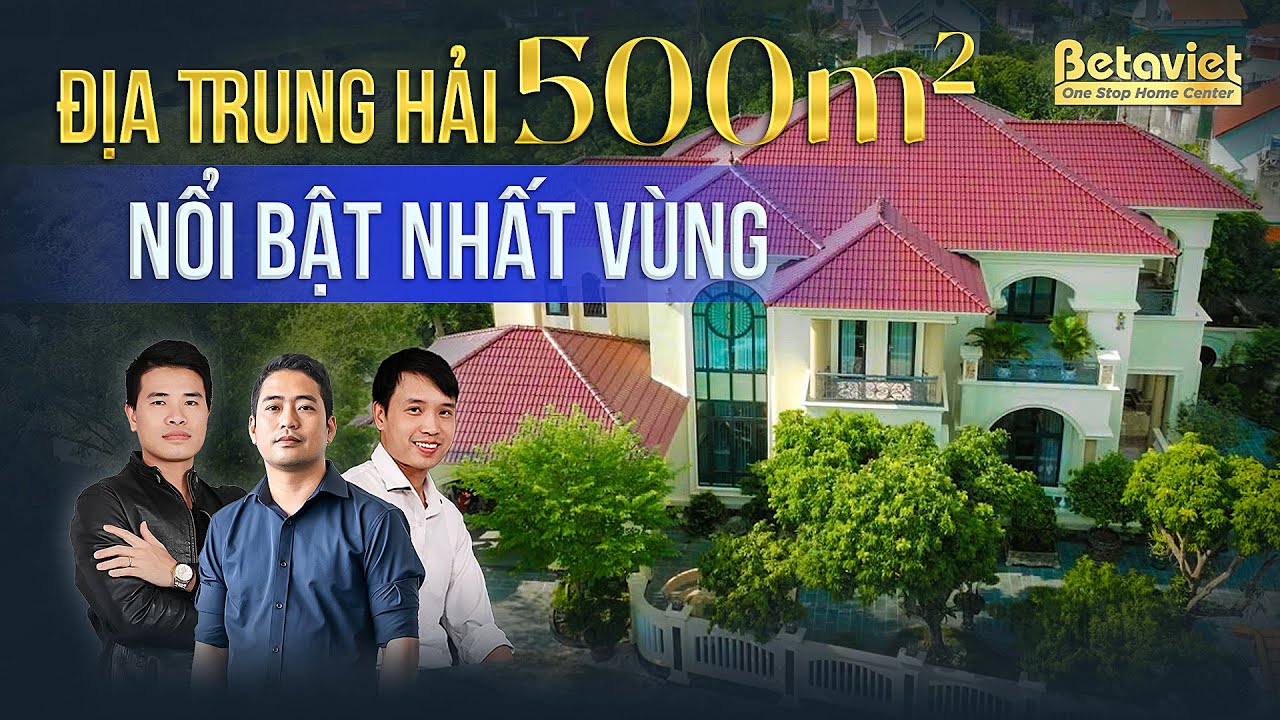 BIỆT THỰ ĐỊA TRUNG HẢI