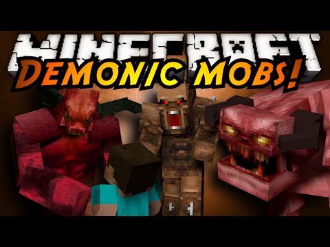 Sky Does Everything - Minecraft Mod Showcase : DEMONIC MOBS!