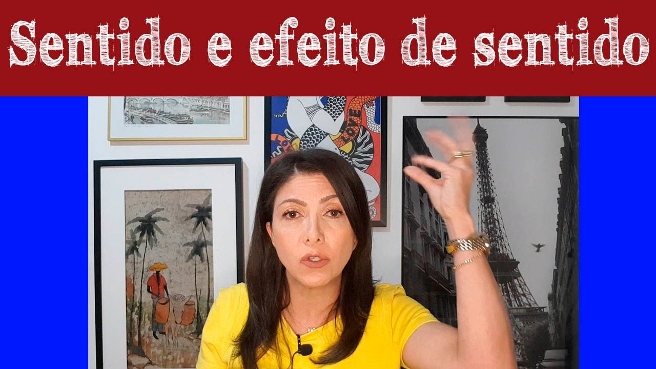 Sentido e efeito de sentido.