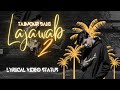LAJAWAB 2 - Taimour Baig | Lyrics Video Status | Prod. Raffey Anwar | Lajawab Status