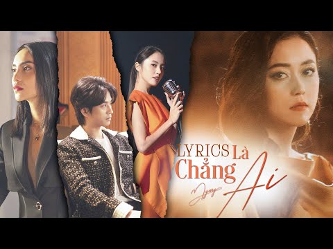 Chẳng Là Ai - MYMY || VIDEO LYRICS || Official Video