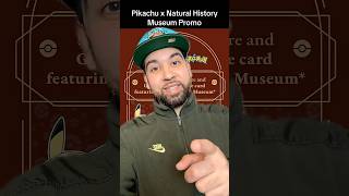 Pikachu Museum Promo Update! #pokemoncards #pokemon #pikachu #naturalhistorymuseum #pikachupromo