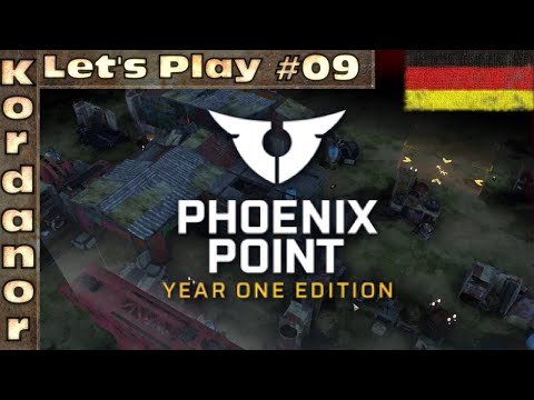 Let's Play - Phoenix Point - Year One Edition #09 [Legende][DE] by Kordanor