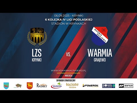 07.09.2024 IV LIGA PODLASKA (6 kolejka) LZS Krynki - WARMIA Grajewo
