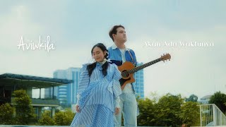 Download lagu Akan Ada Waktunya - Aviwkila mp3