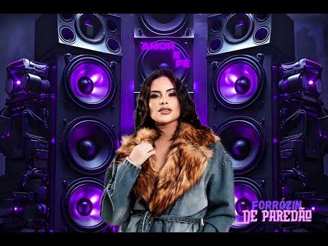 Amor e Fé - Ellen Nery (Forrózin de Paredão)