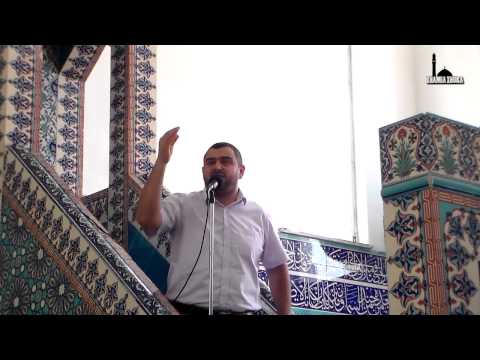 Hutbe - Nata e Pesëmbëdhjetë e Muajit Shaban - Hoxhë Bilal Teqja - Xhamia Xhura - 21 Qershor 2013