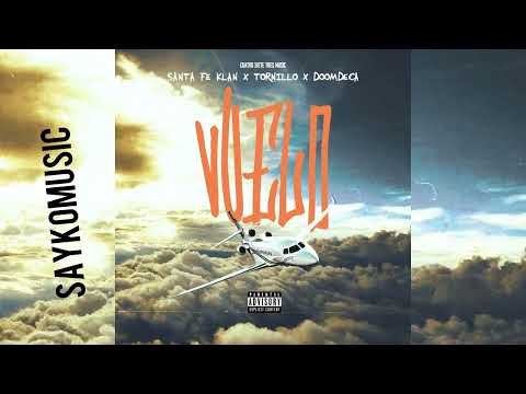 Vuelo - Santa Fe Klan x Tornillo x DoomDeca