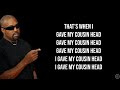 KANYE WEST COUSINS Lyrics