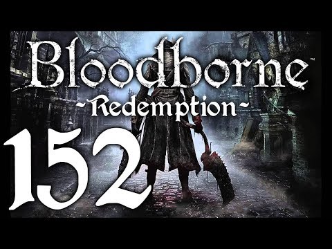 Bloodborne : The Redemption Run pt152 - Two Sharks, a Girl, and a Pizza Place