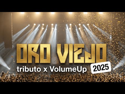 ORO VIEJO - Live Sesion 2025 tributo x VolumeUp