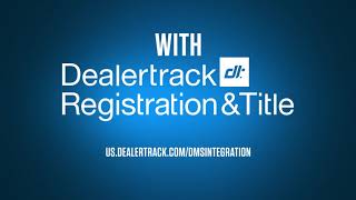 Dealertrack In State Reg & Title   Dealertrack DMS Integration 15 Second Pre Roll 1